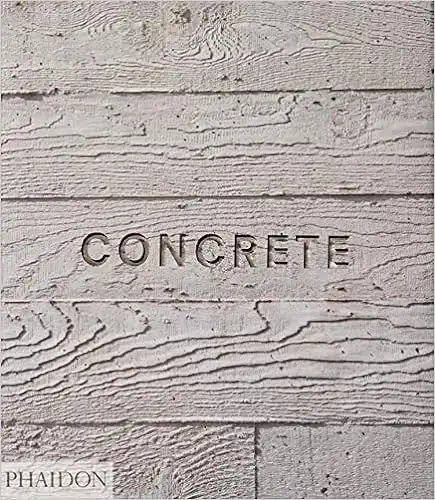 Concrete: In Architecture