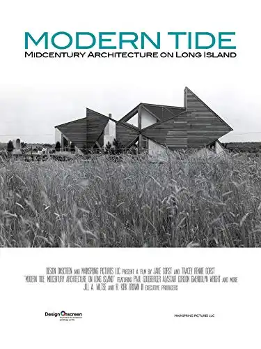Modern Tide: Midcentury Architecture on Long Island
